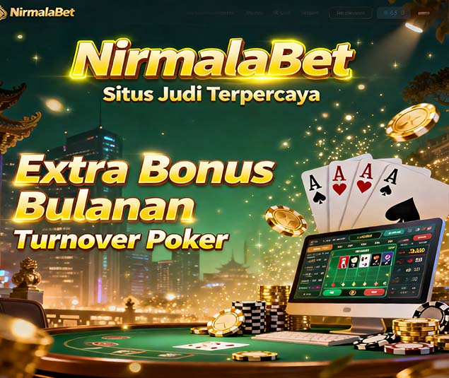 NirmalaBet Slot BSI Online Situs Terbaik Anti Rungkad